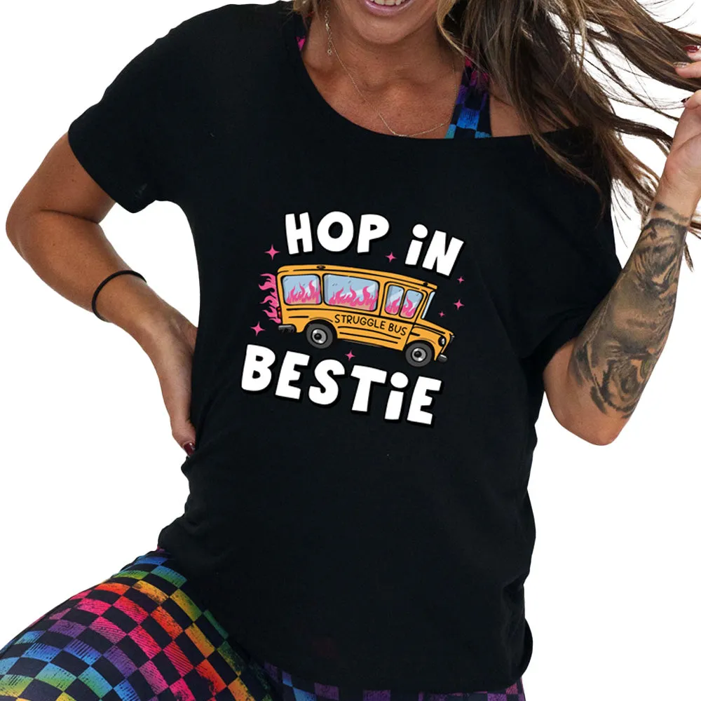 Hop In Bestie | Slouchy Tee